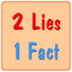 2 Lies 1 Fact apk file