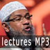 Dr Zakir Naik lectures MP3‏ apk file