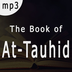 Explanation of Kitab At-Tauhid mp3‏ apk file